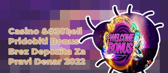 Bonus 2022 casino